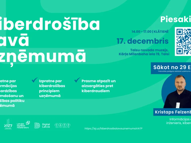 Aizsargā savu uzņēmumu — piesakies kiberdrošības apmācībām!