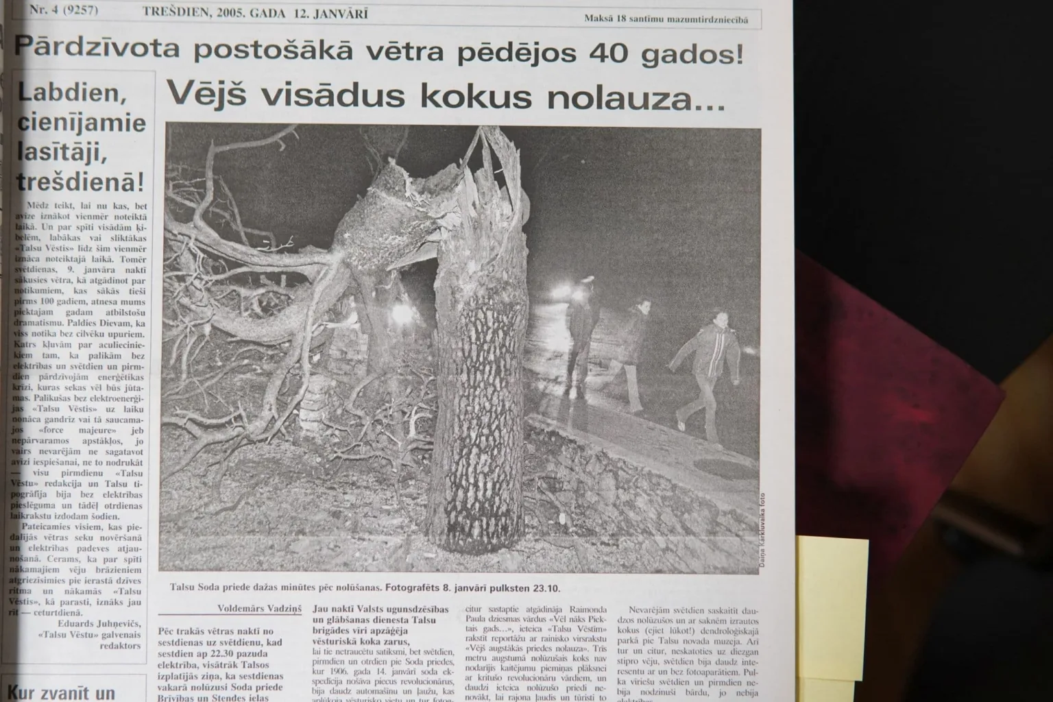 Apritējuši 20 gadi, kopš vētra nolauza Talsu Soda priedi