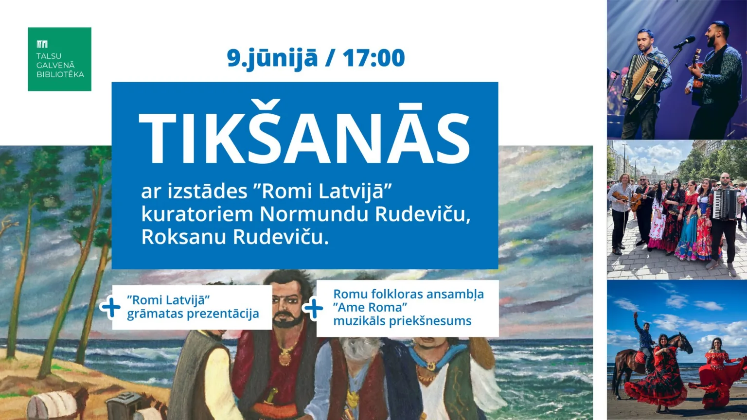 Talsos iepazīs romu kultūru, vēsturi un tradīcijas