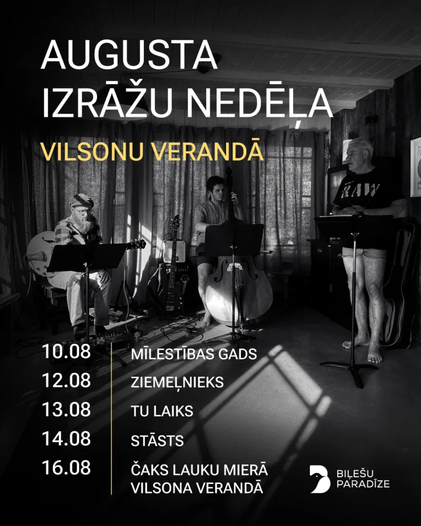 Vilsona veranda – 16.aug