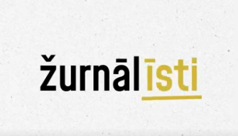 Kampaņā “ŽurnālĪSTI” stāsta par žurnālistikas nozīmi sabiedrībā
